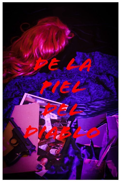 Movie poster for De la piel del Diablo (2019)