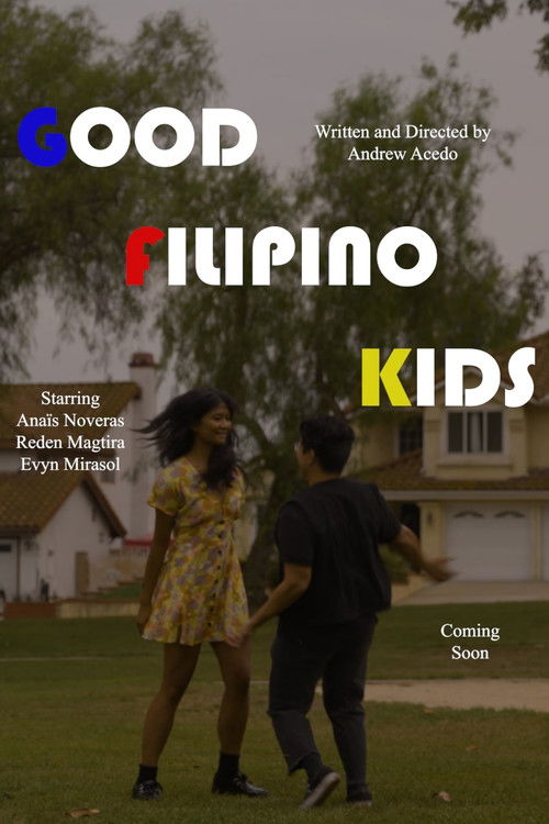 Movie poster for Good Filipino Kids (2023)