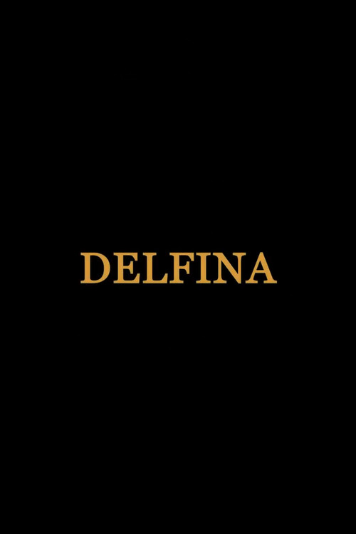 Movie poster for Delfina (2022)