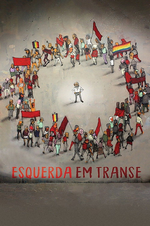 Movie poster for Esquerda em Transe (2019)