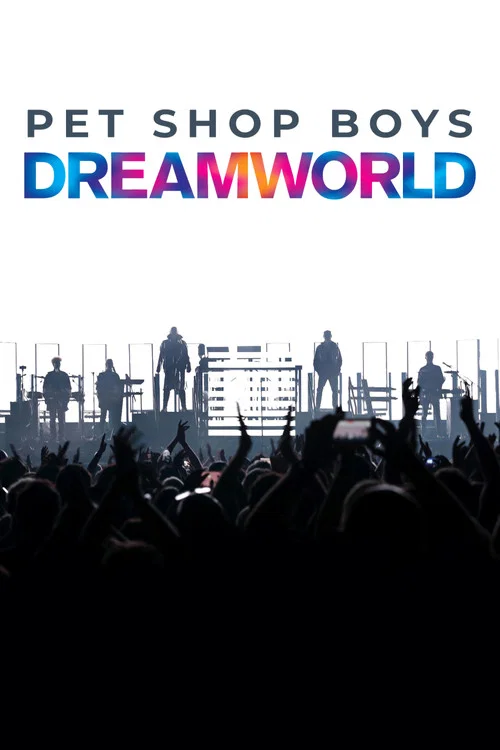 Movie poster for Pet Shop Boys Dreamworld: The Greatest Hits Live at the Royal Arena Copenhagen (2024)