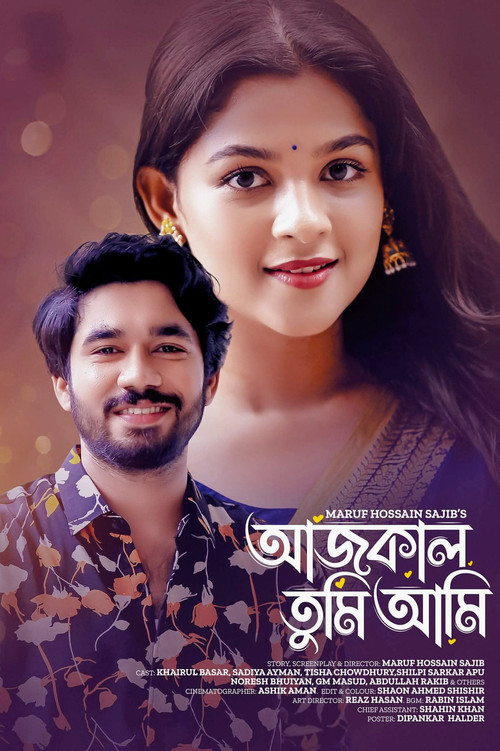 Movie poster for Aaj Kal Tumi Ami | আজকাল তুমি আমি (2024)