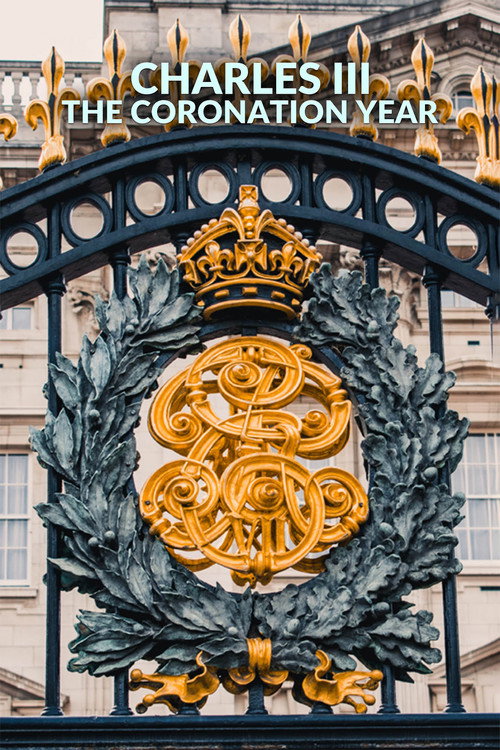 Movie poster for Charles III: The Coronation Year (2023)