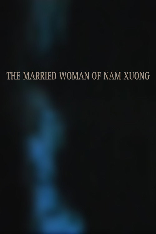 Movie poster for The Married Woman of Nam Xuong (1989)