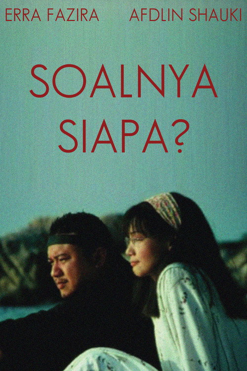 Movie poster for Soalnya Siapa? (2002)