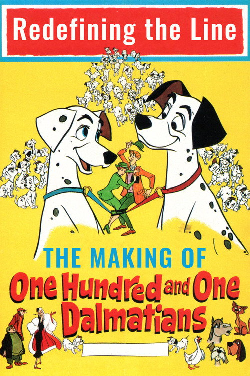 Movie poster for Redefining the Line: The Making of One Hundred and One Dalmatians (2008)