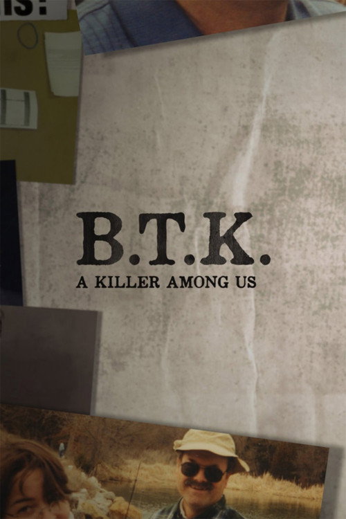 Movie poster for BTK: A Killer Among Us (2019)