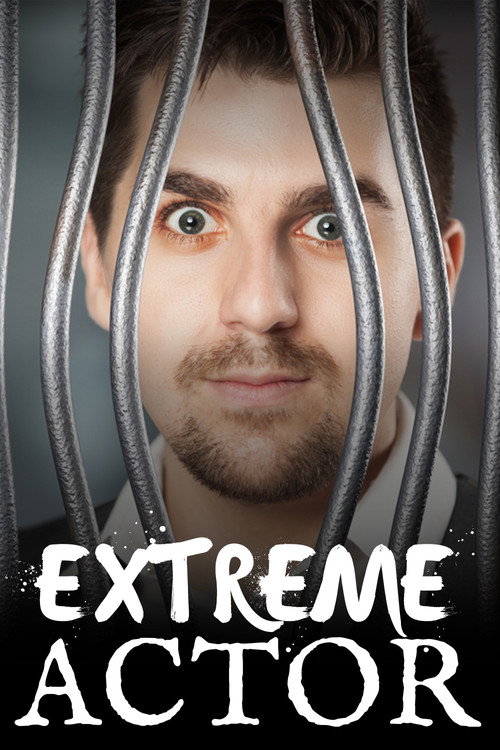 Extreme Actor poster