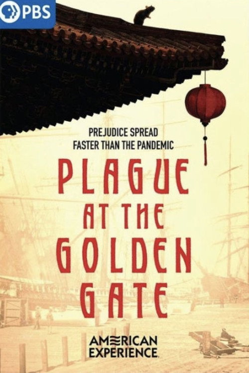 Movie poster for Plague at the Golden Gate (2022)