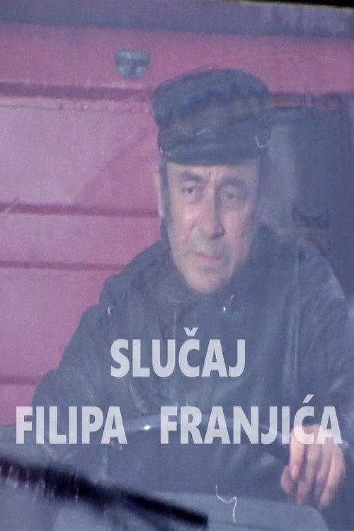 Movie poster for The Case of Filip Franjic (1978)