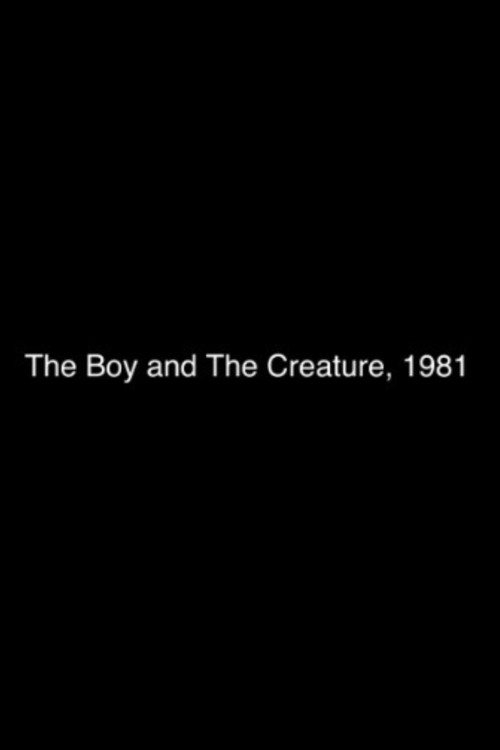Movie poster for The Boy and the Creature, 1981 (2009)