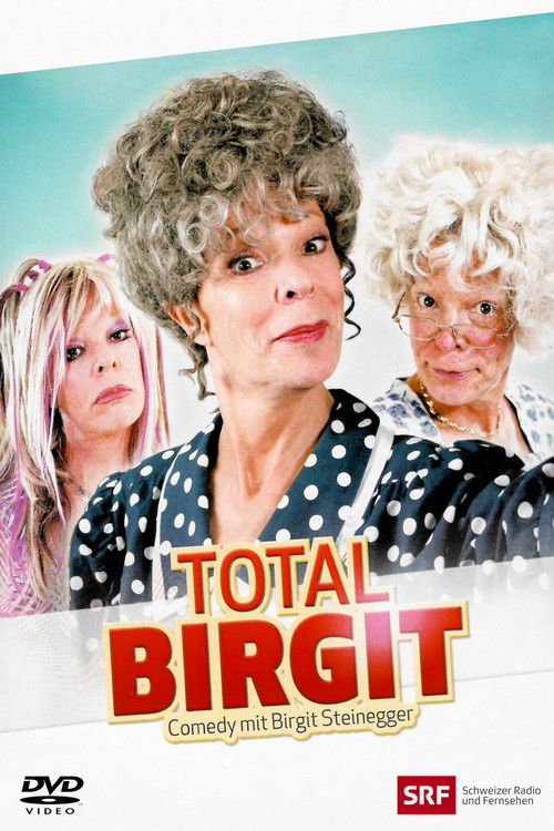 Total Birgit poster