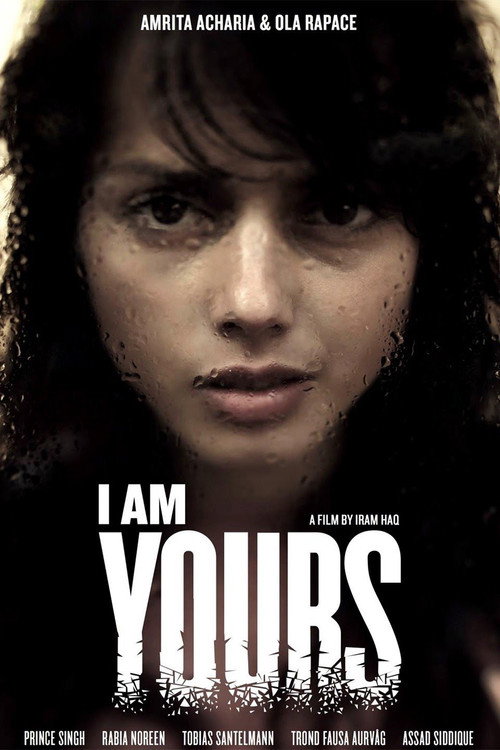 Movie poster for I Am Yours (2013)
