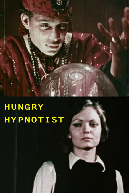 Movie poster for Hungry Hypnotist (1971)