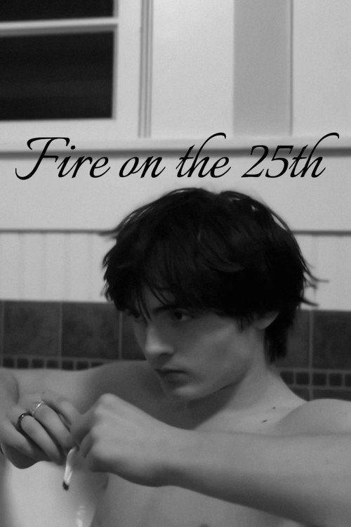 Movie poster for Fire on The 25th