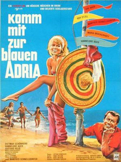 Movie poster for Komm mit zur blauen Adria (1966)