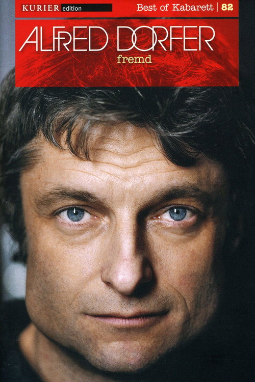 Movie poster for Alfred Dorfer - Fremd (2009)