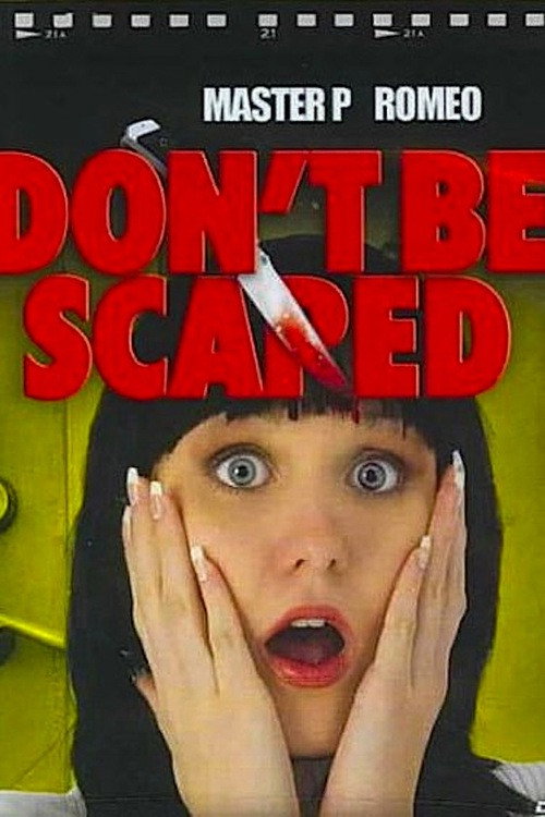 Movie poster for Don't Be Scared (2006)