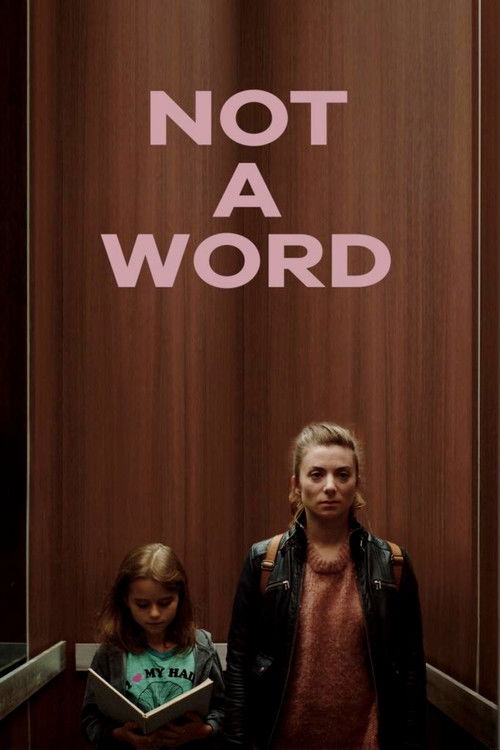 Movie poster for Not a Word (2020)
