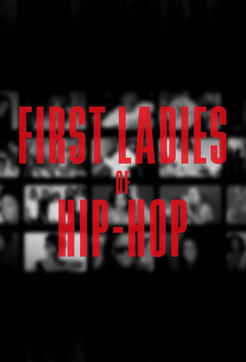 Series poster for First Ladies of Hip-Hop (2023)