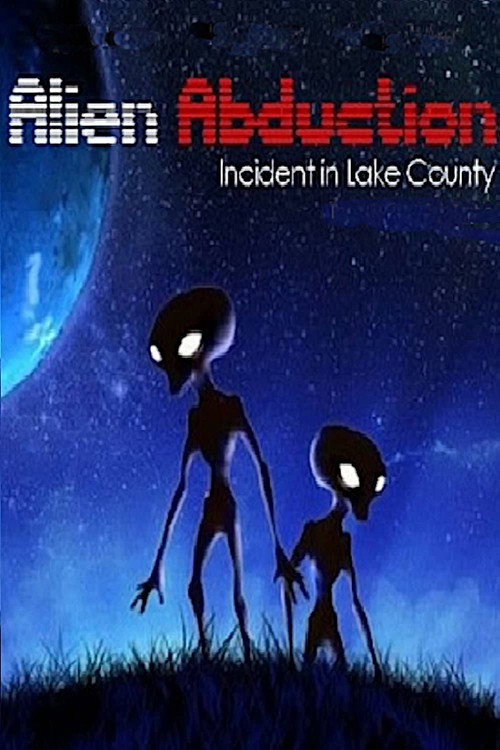 Movie poster for Alien Abduction: Incident in Lake County (1998)