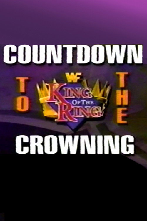 Movie poster for WWF Countdown to The Crowning (1994)