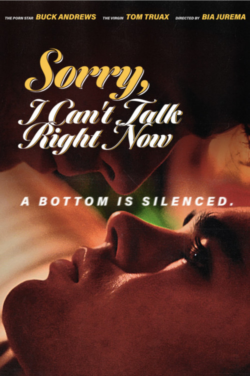Movie poster for Sorry, I Can't Talk Right Now (2022)