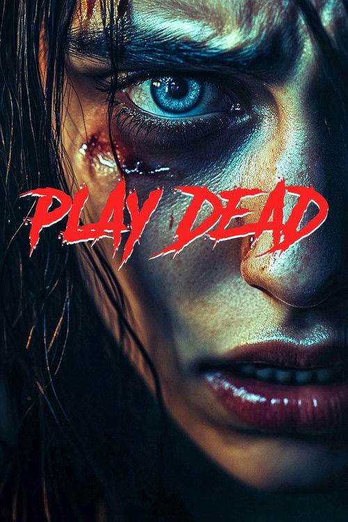 Movie poster for Play Dead (2025)