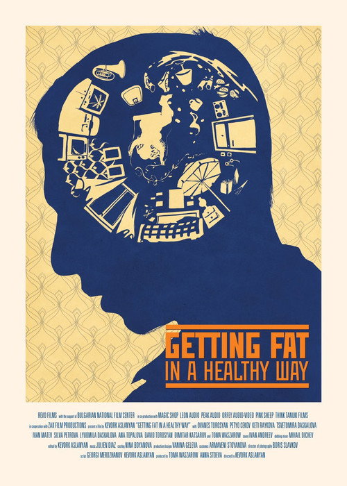 Movie poster for Getting Fat in a Healthy Way (2015)
