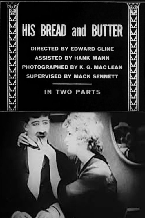 Movie poster for His Bread and Butter (1916)