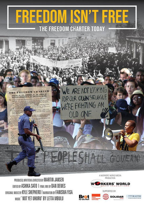 Movie poster for Freedom Isn't Free — The Freedom Charter Today (2018)