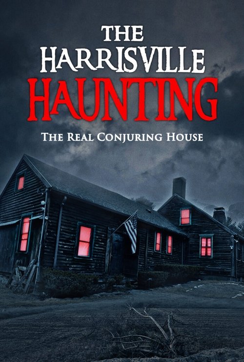 Movie poster for The Harrisville Haunting: The Real Conjuring House (2022)