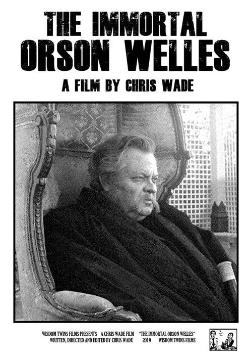 Movie poster for The Immortal Orson Welles (2019)