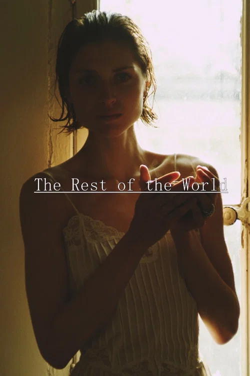 Movie poster for The Rest of the World (2012)