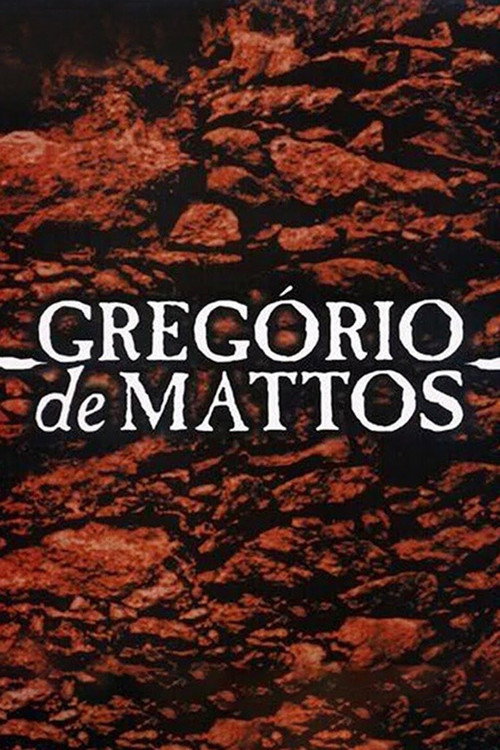 Movie poster for Gregório de Mattos (2003)