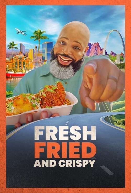 Series poster for Fresh, Fried & Crispy (2021)
