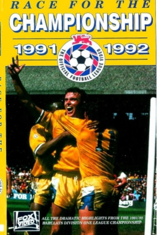 Movie poster for The Race For the Championship 1991-92 (1992)