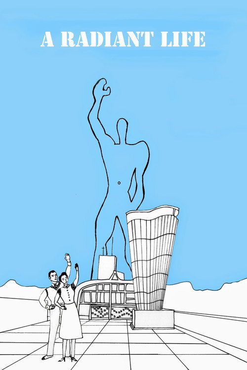 Movie poster for A Radiant Life (2013)