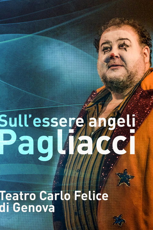 Movie poster for Sull'essere angeli - Pagliacci (2021)