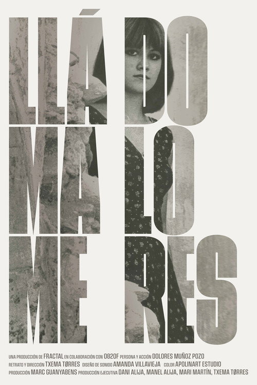Movie poster for Llámame Dolores (2024)
