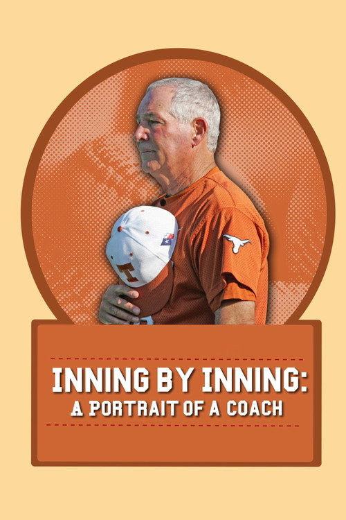 Movie poster for Inning by Inning: A Portrait of a Coach (2008)