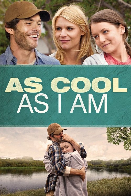 Movie poster for As Cool as I Am (2013)