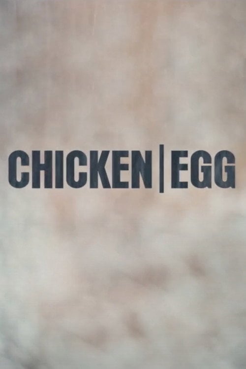 Movie poster for Chicken/Egg (2017)