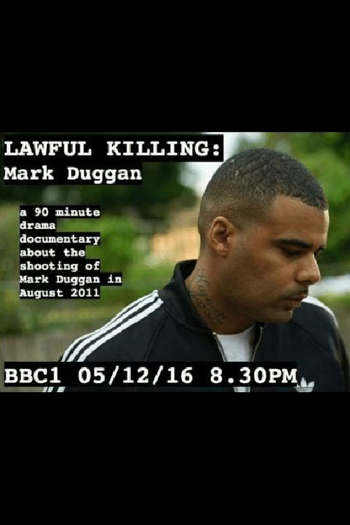 Movie poster for Lawful Killing: Mark Duggan (2016)