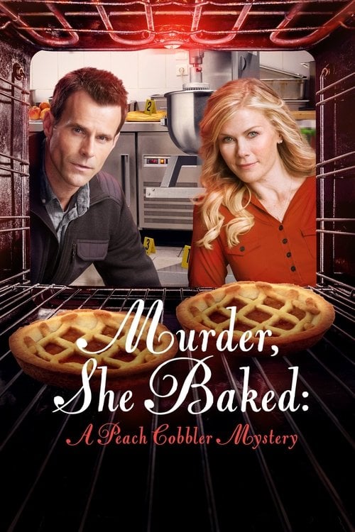 Movie poster for Murder, She Baked: A Peach Cobbler Mystery (2016)