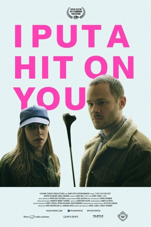 Movie poster for I Put a Hit on You (2014)