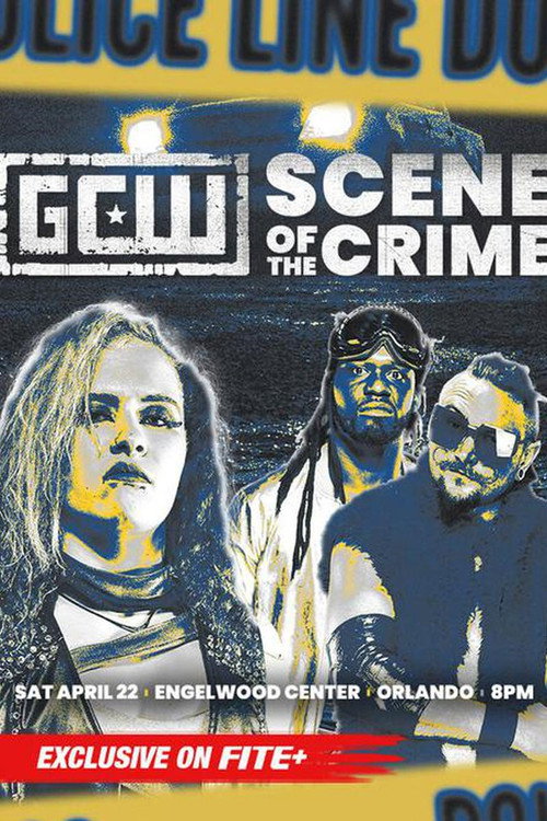 Movie poster for GCW Scene of the Crime (2023)