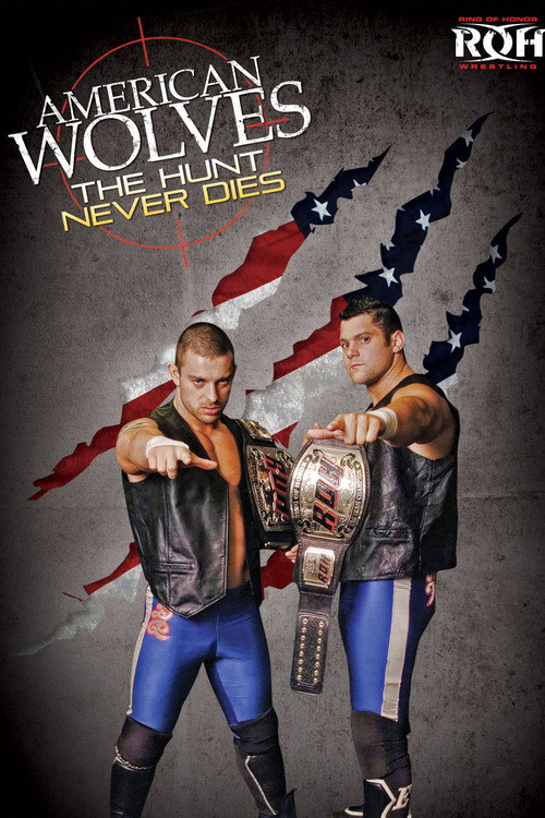 Movie poster for American Wolves: The Hunt Never Dies (2012)