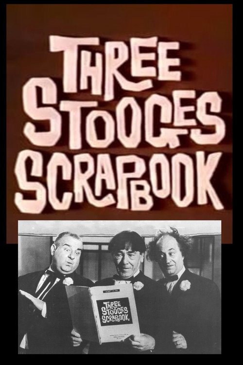 Movie poster for The Three Stooges Scrapbook (1963)