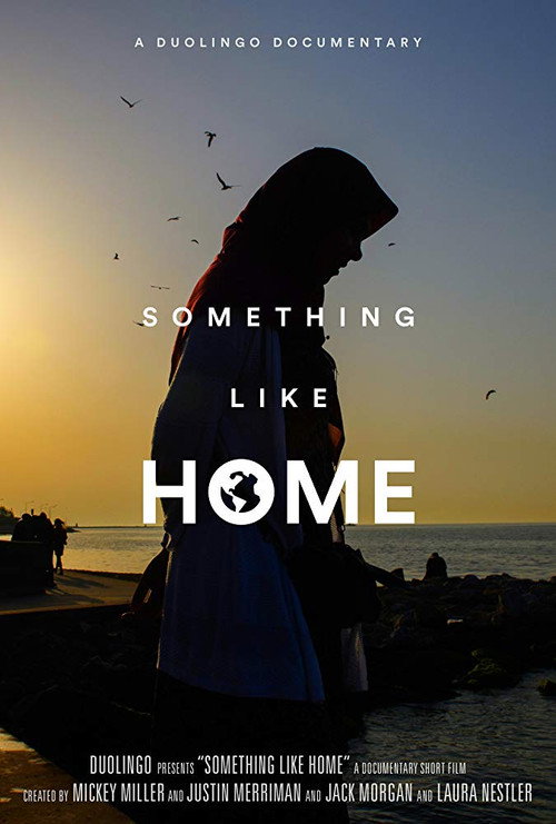 Movie poster for Something Like Home (2018)